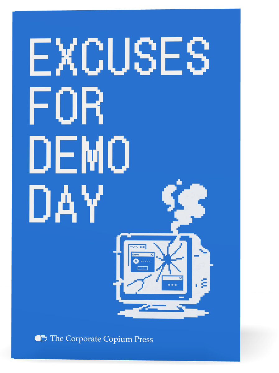 Excuses for Demo Day, blue paperback styled like a crash screen